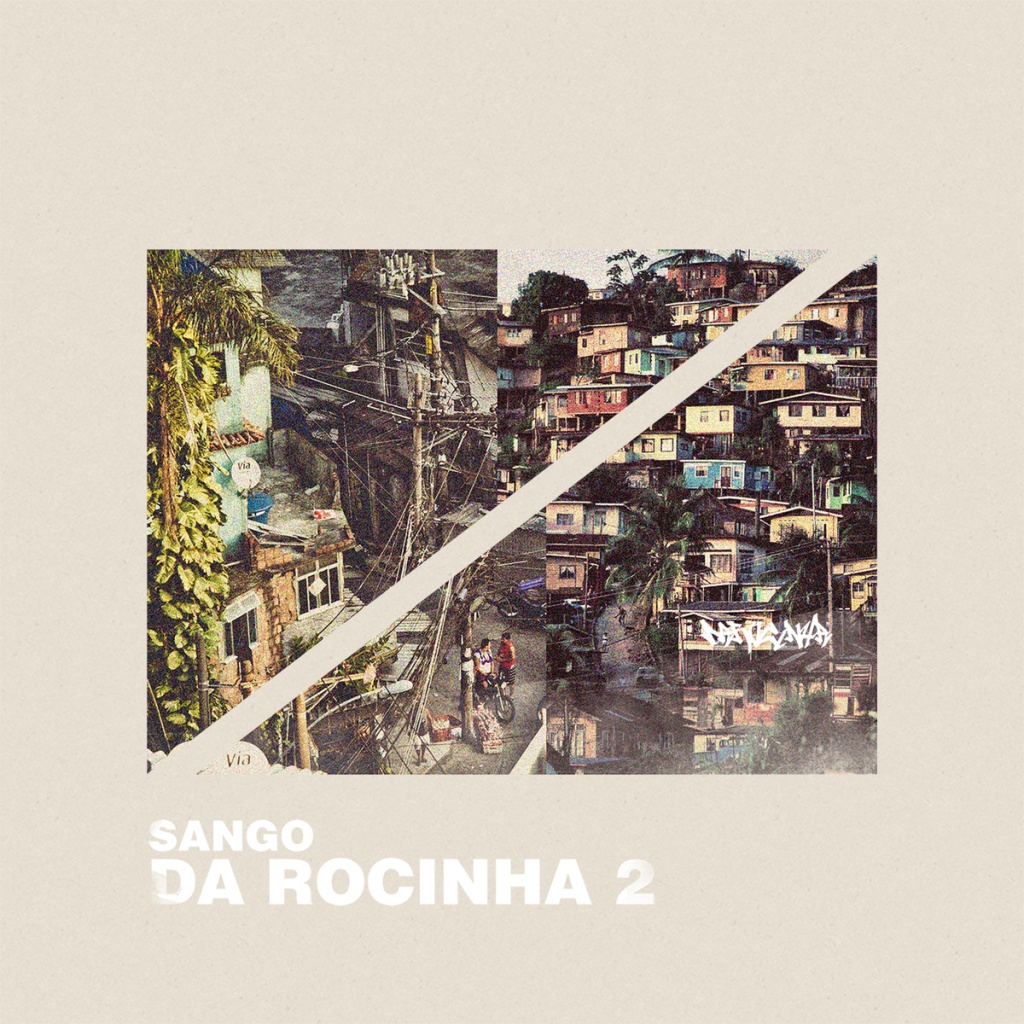 Music | ‘Da Rocinha 2’ by SangoBeats